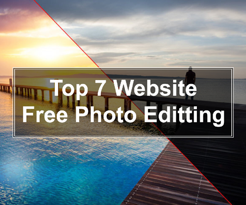 Top 7 Website Help You Edit Photo Free